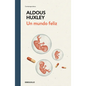 Un Mundo Feliz / Brave New World - Hardcover