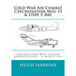 Cold War Air Combat, Czechoslovak MiG-15 & USAF F-84E: West German-Czechoslovak border Region, 10 March 1953 - Paperback