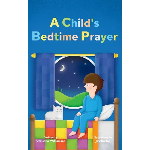 A Child's Bedtime Prayer - Hardcover