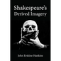 Shakespeare's Derived Imagery - Paperback