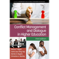 Conflict Management and Dialogue in Higher Education - Paperback