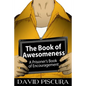 The Book of Awesomeness: A Prisoner's Book of Encouragement - Paperback
