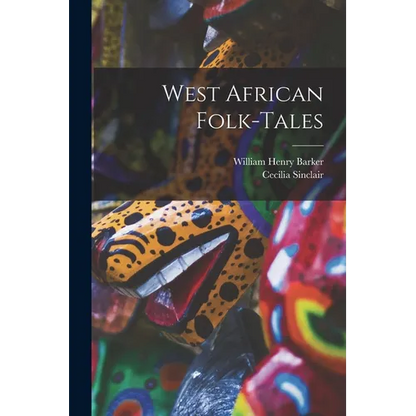 West African Folk-tales - Paperback