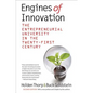 Engines of Innovation: The Entrepreneurial University in the Twenty-First Century - Paperback