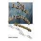 The Bigfoot Mystery: The Adventure Begins - Paperback