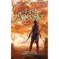 The First Ancestor: Ranger of the Titan Wilds, Book 2 - Paperback