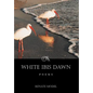 White Ibis Dawn - Hardcover