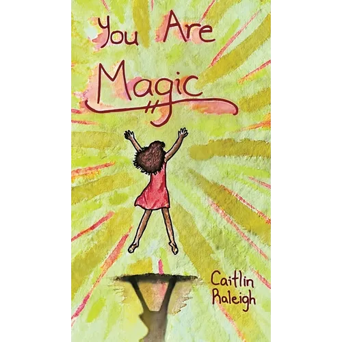 You Are Magic - Hardcover