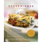 Artisanal Gluten-Free Cooking: More Than 250 Great-Tasting, From-Scratch Recipes from Around the World, Perfect for Every Meal and for Anyone on a Gl - Paperback