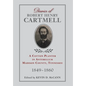 Diaries of Robert Henry Cartmell: A Cotton Planter in Antebellum Madison County, Tennessee, 1849-1860 - Hardcover