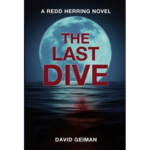 The Last Dive - Hardcover