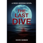 The Last Dive - Hardcover