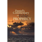 Daniel's Commentary on Bible Prophecy - Paperback