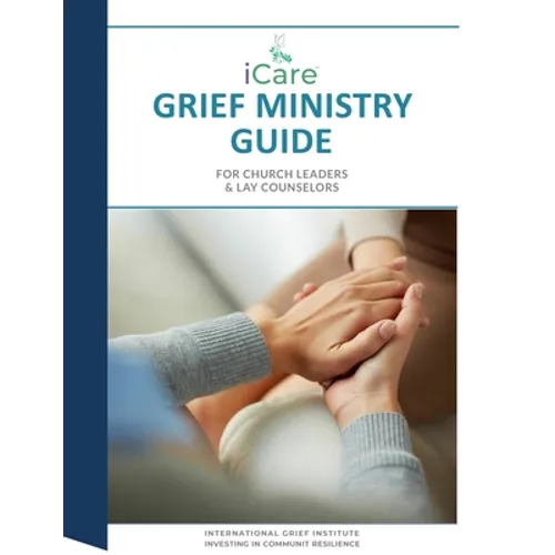 iCare Grief Ministry Guide - Paperback