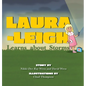 Laura-Leigh Learns about Storms - Hardcover