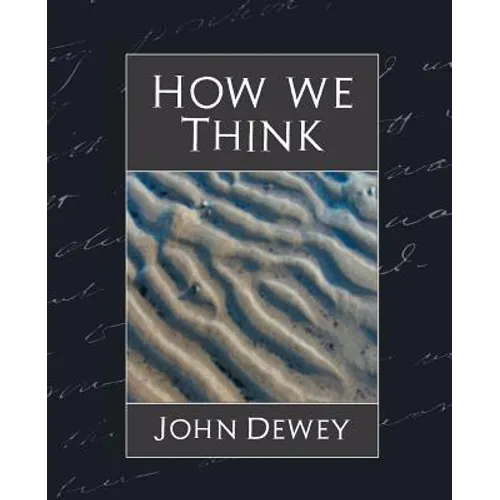 How We Think (New Edition) - Paperback