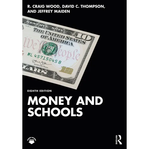 Money and Schools - Paperback