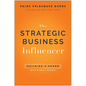 Strategic Business Influencer: Building a Brand with a Small Budget - Hardcover