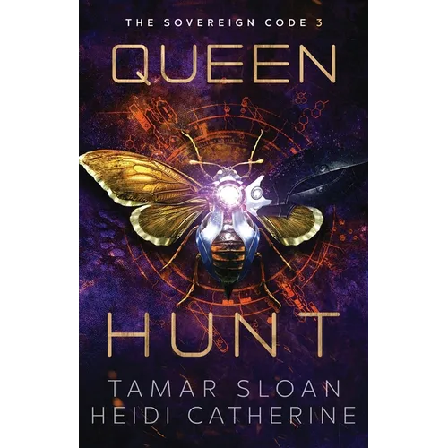 Queen Hunt: The Sovereign Code - Paperback