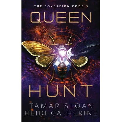 Queen Hunt: The Sovereign Code - Paperback