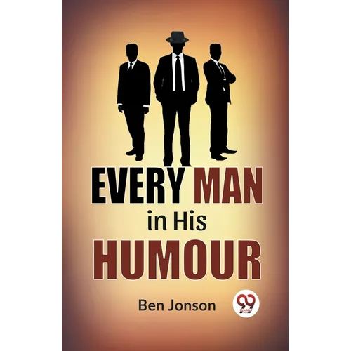 Every Man In His Humor - Paperback