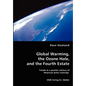 Global Warming, the Ozone Hole, and the Fourth Estate - Paperback