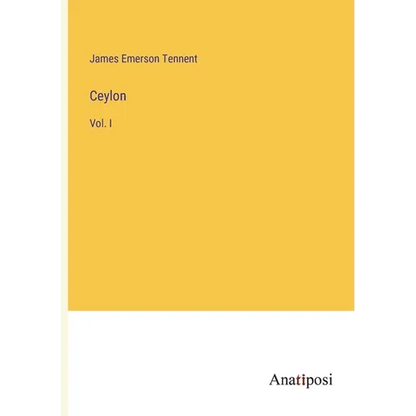 Ceylon: Vol. I - Paperback