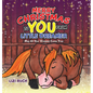Merry Christmas to You from Little Dreamer: May All Your Dreams Come True - Hardcover