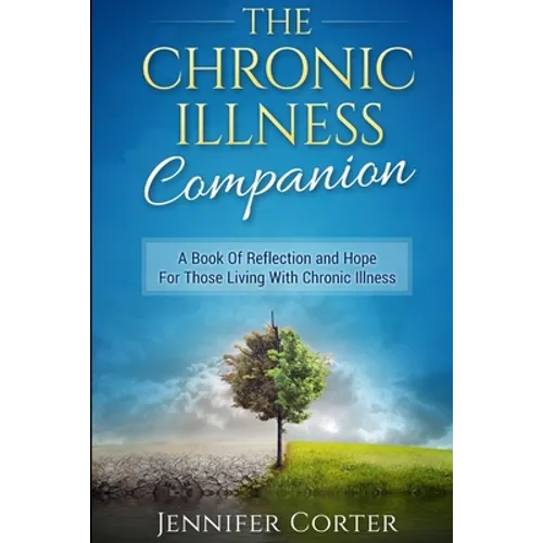 The Chronic Illness Companion - Paperback