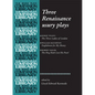 Three Renaissance Usury Plays: The Three Ladies of London, Englishmen for My Money, the Hog Hath Lost His Pearl - Paperback