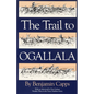 The Trail to Ogallala: Volume 3 - Hardcover