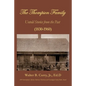The Thompson Family: Untold Stories From The Past (1830-1960) - Paperback