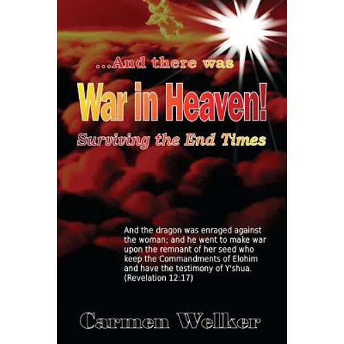 War in Heaven!: Surviving the End Times - Paperback