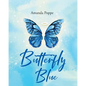 Butterfly Blue - Paperback