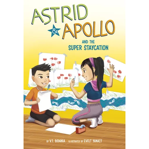 Astrid and Apollo and the Super Staycation - Hardcover