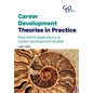 Career Development Theories in Practice - Paperback