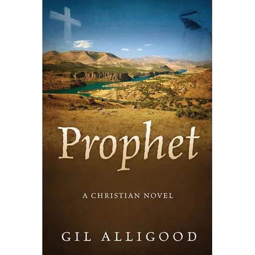 Prophet: A Christian Novel - Paperback