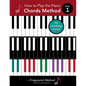 How to Play the Piano: Chords Method, Level 1 - Paperback