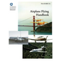 Airplane Flying Handbook (FAA-H-8083-3a) - Hardcover