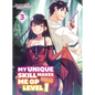 My Unique Skill Makes Me Op Even at Level 1 Vol 3 (Light Novel) - Paperback