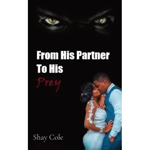 From His Partner to His Prey - Paperback