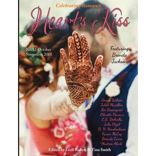 Heart's Kiss: Issue 11, October-November 2018: Featuring Brenda Jackson - Paperback