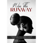 Win the Runway - Paperback