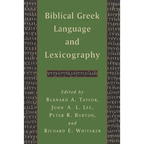 Biblical Greek Language and Lexicography - Paperback