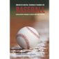 Innovative Mental Toughness Training for Baseball: Visualization Techniques to Reach Your True Potential - Paperback