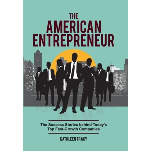 The American Entrepreneur - Hardcover