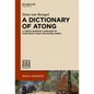 A Dictionary of Atong: A Tibeto-Burman Language of Northeast India and Bangladesh - Paperback