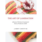 The Art of Lamination - Hardcover