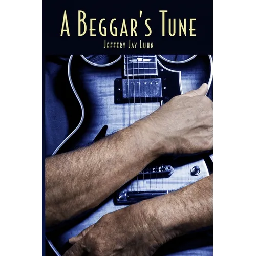 A Beggar's Tune - Paperback