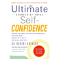 The Ultimate Secrets of Total Self-Confidence: Revised Edition - Paperback